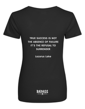 Load image into Gallery viewer, Black t-shirt with motivational quote on a white background