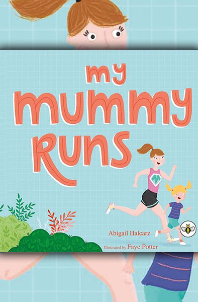 HOW ABIGAIL'S RUNNING JOURNEY INSPIRED HER TO WRITE A CHILDREN'S BOOK