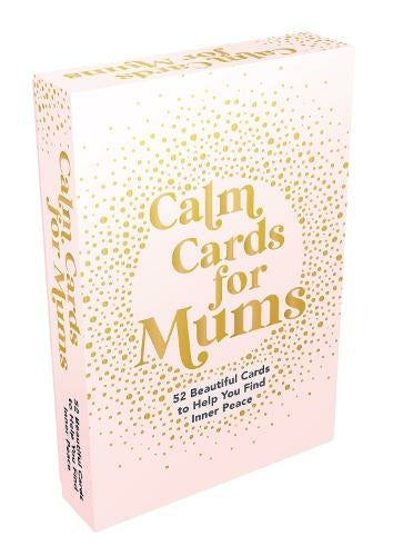 Calm Cards For Mums