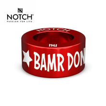 Load image into Gallery viewer, BAMR Don't Be Shit NOTCH Charm
