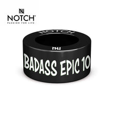 Load image into Gallery viewer, Badass Epic 10K NOTCH Charm
