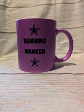 Load image into Gallery viewer, Mug - Running W*nker
