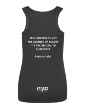 Load image into Gallery viewer, Black tank top with motivational quote and 'BADASS' branding on a white background
